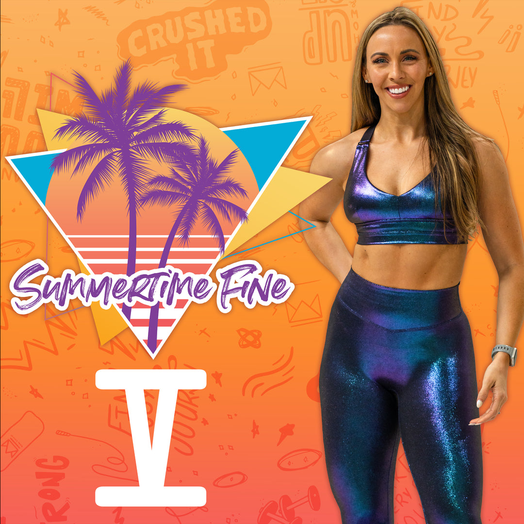 SUMMERTIME FINE V - 90 Day Workout & Stretch Program Calendar